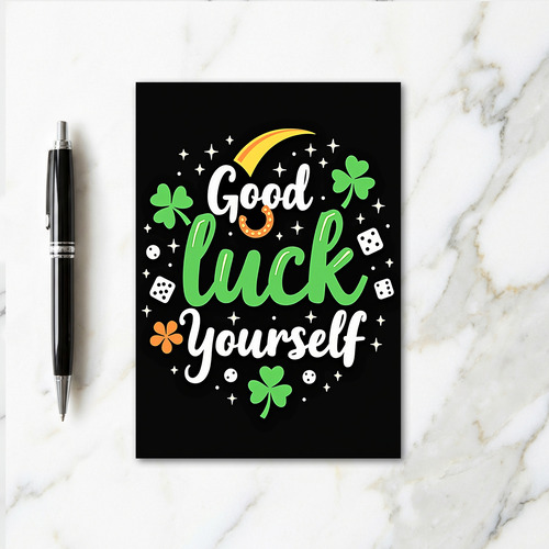 Good Luck Yourself Best Wishes Card