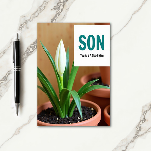 Good Man Son Encouragement Card