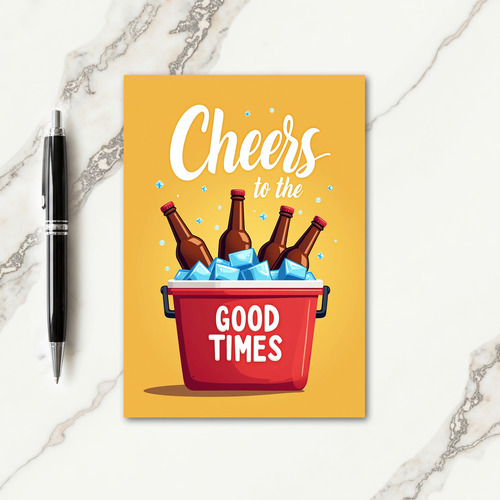 Good Times Celebration Card