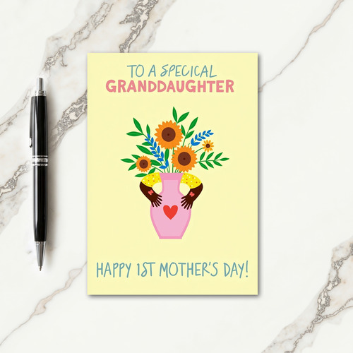 Granddaughter First Mothers Day Card