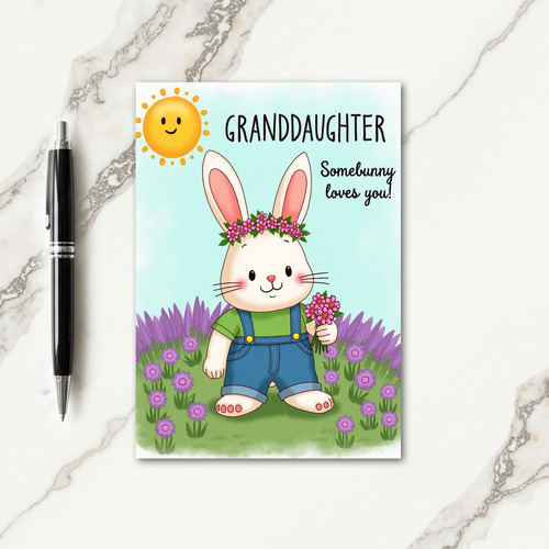 Granddaughter Loves You Card