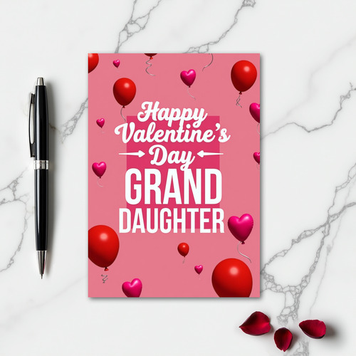 Granddaughter Valentines Balloon Card