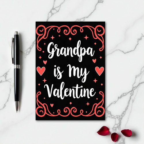 Grandpa My Valentine Love Card