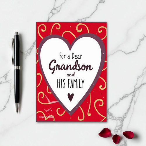 Grandson And Family Love Card