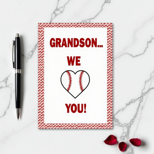Grandson We Love You Baseball Card