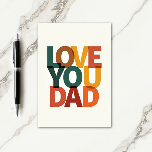 Graphic Love You Dad Card