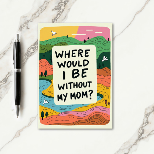 Grateful Mom Landscape Art Card