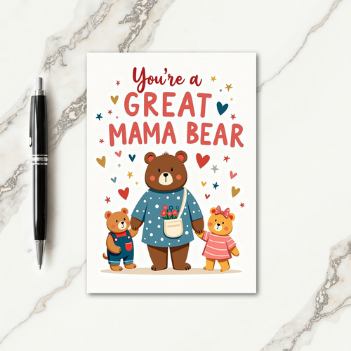 Great Mama Bear Message Card