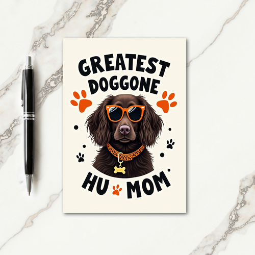 Greatest Dog Mom Dog Illustration Card