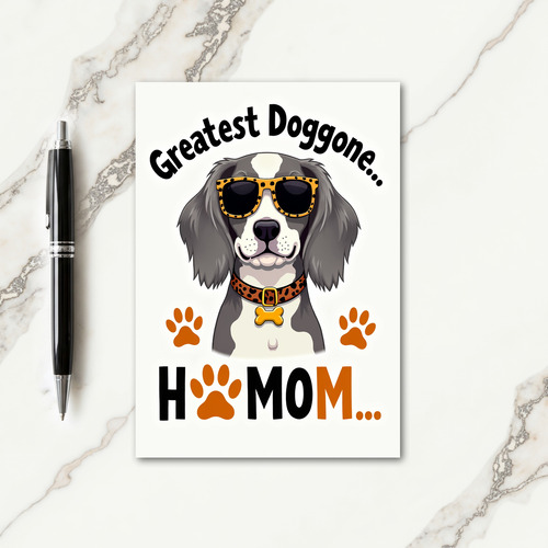Greatest Doggone Mom Card