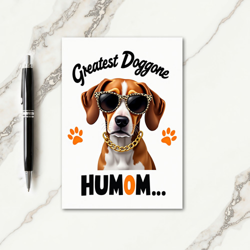 Greatest Humom Dog Card