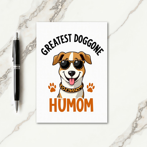 Greatest Humom Dog Funny Card