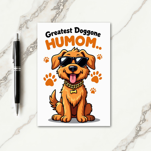 Greatest Humom Dog Illustration Card