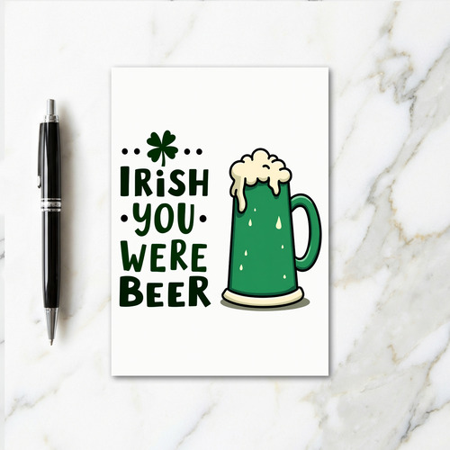 Green Beer Clover Irish Card