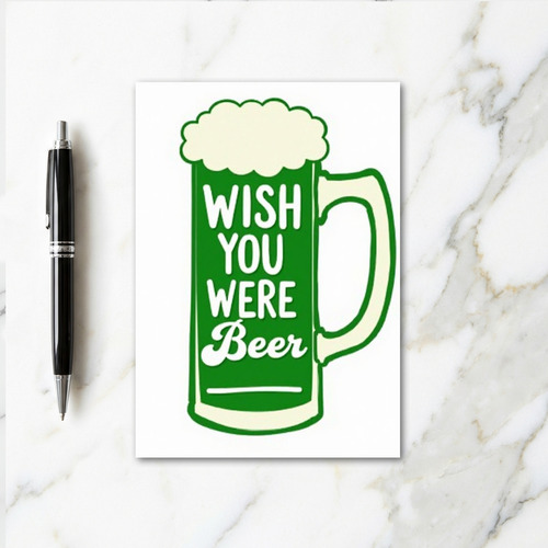 Green Beer Wish Card