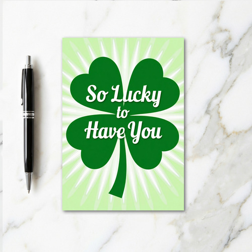 Green Clover Lucky You Card