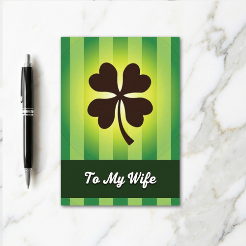 Green Stripes Clover Wife Card