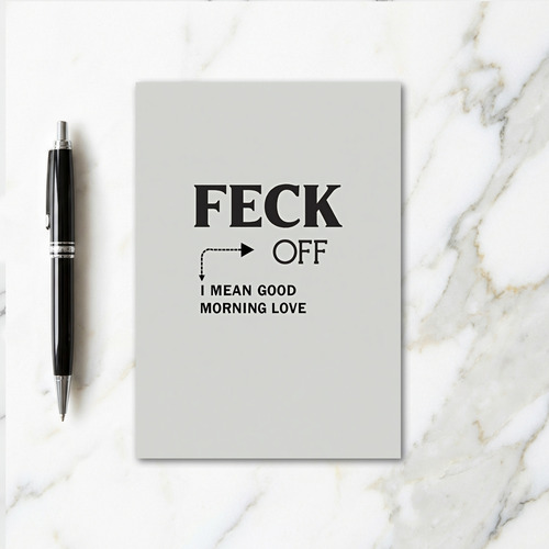 Grumpy Good Morning Love Card