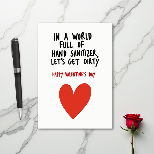 Hand Sanitizer Dirty Valentine Card