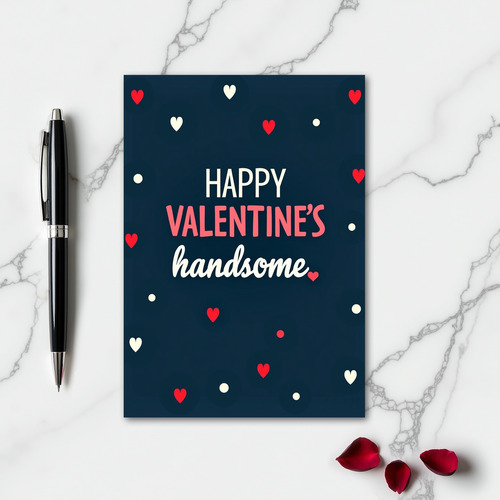 Handsome Valentines Day Card