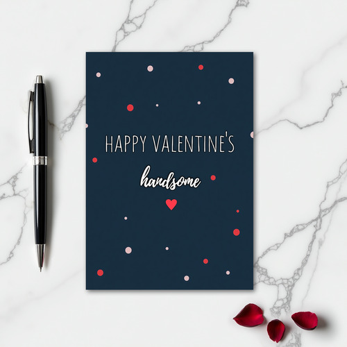Handsome Valentines Graphic Card