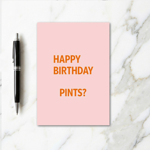 Happy Birthday Pints Fun Card