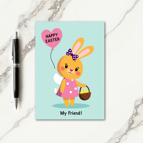 Happy Easter My Friend Card