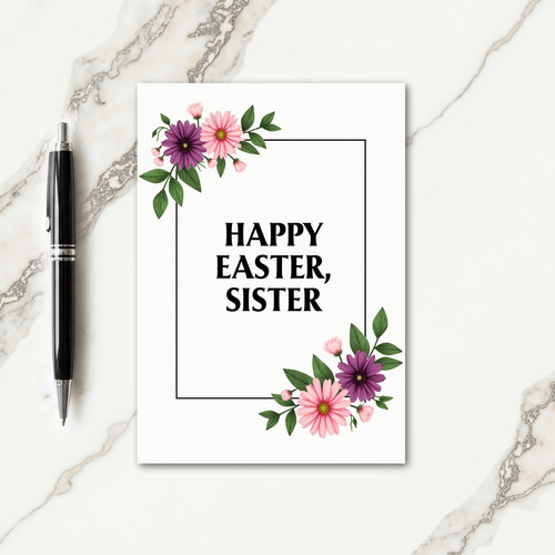 Happy Easter Sister Floral Art Card
