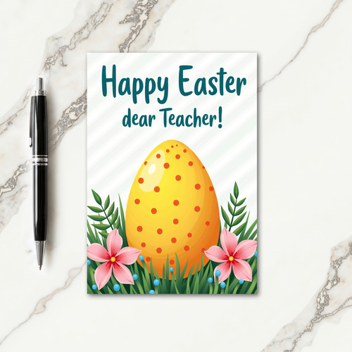 Happy Easter Teacher Greeting Card