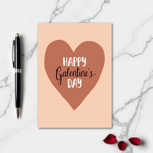 Happy Galentine Day Heart Card