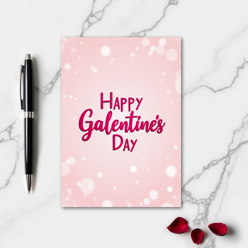 Happy Galentines Day Bokeh Card