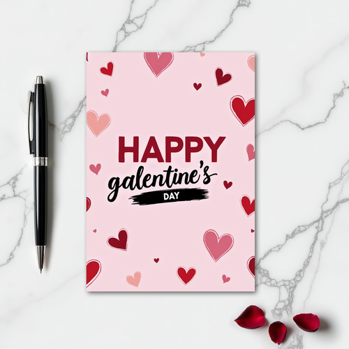 Happy Galentines Day Painted Hearts Card