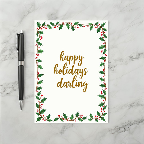 Happy Holidays Darling Watercolor Holly Border Card Template