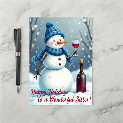 Happy Holidays Sister Card Snowman Wine Alcohol Winter