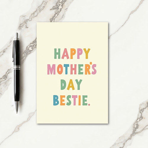 Happy Mothers Day Bestie Card