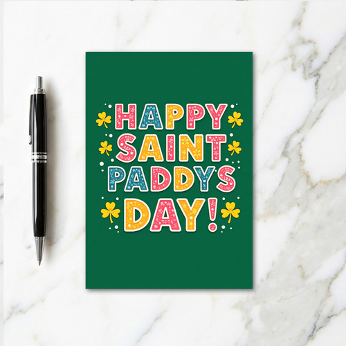 Happy Saint Paddys Day Card