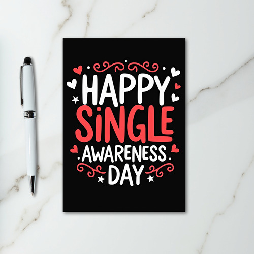 Happy Single Awareness Day Card