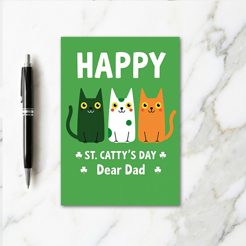 Happy St Cattys Day Dad Card