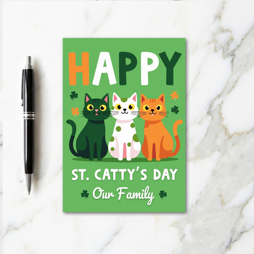 Happy St Cattys Day Family Card