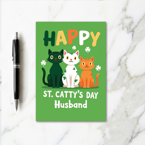 Happy St Cattys Day Husband Card