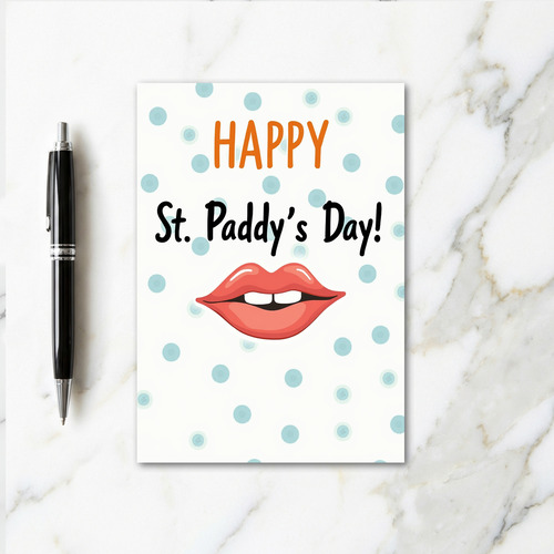 Happy St Paddys Day Kiss Card