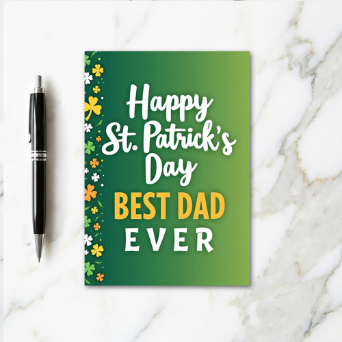 Happy St Patricks Day Best Dad Card