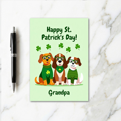 Happy St Patricks Dogs Grandpa Card