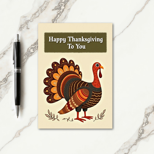 Happy Thanksgiving To You Card