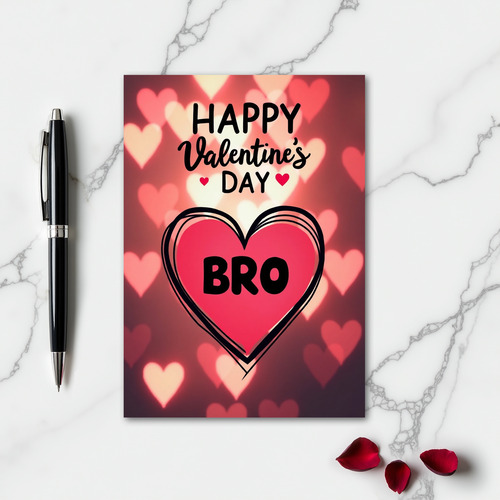 Happy Valentine Bro Bokeh Heart Card