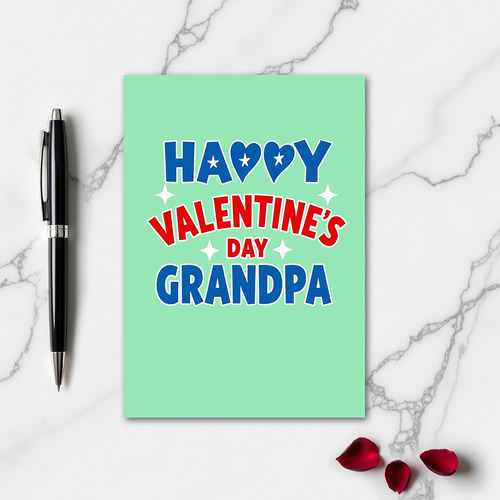 Happy Valentine Day Grandpa Stars Card