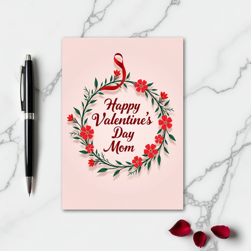Happy Valentine Day Mom Wreath Card