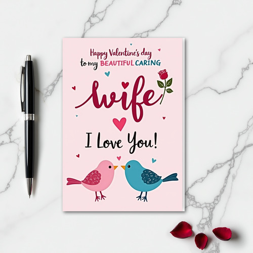 Happy Valentines Beautiful Wife Card