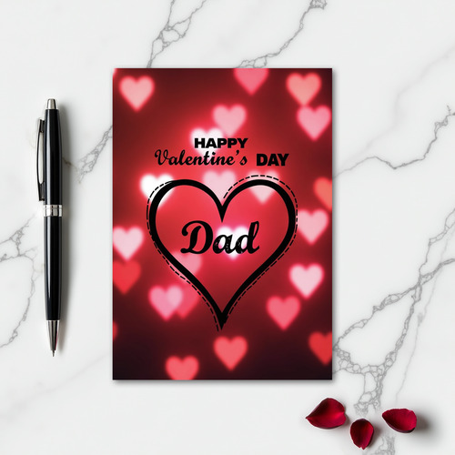 Happy Valentines Dad Heart Bokeh Card