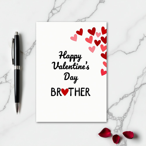 Happy Valentines Day Brother Card